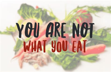 You Are Not What You Eat: The Psychology of Food and Weight 